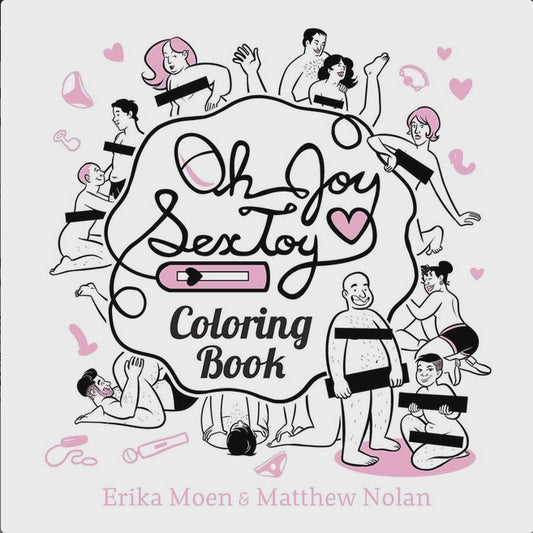 Coloring Book: Oh Joy Sextoy