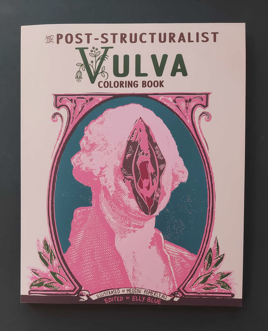 Coloring Book: The Post-Structuralist Vulva