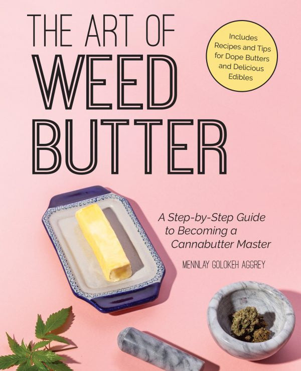 Book: The Art Of Weed Butter