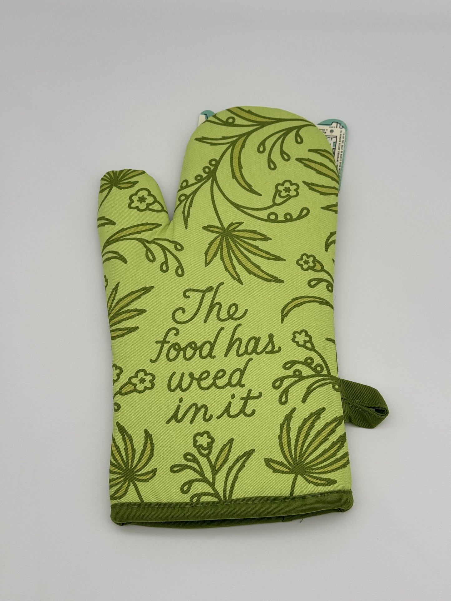 Oven Mitt “Food has Weed in it”